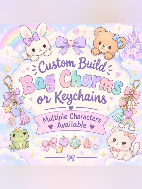 Accessories - Custom Build Bag Charm/Keychain